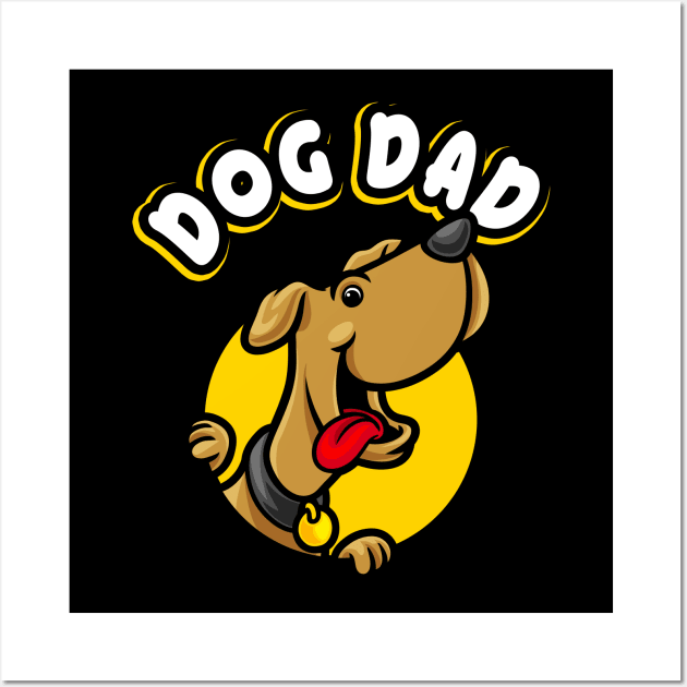 Dog Dad Funny Dog Lover Cartoon Comic Mens Wall Art by Foxxy Merch